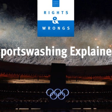 Rights & Wrongs logo over Olympic rings, reading "Sportswashing Explained".